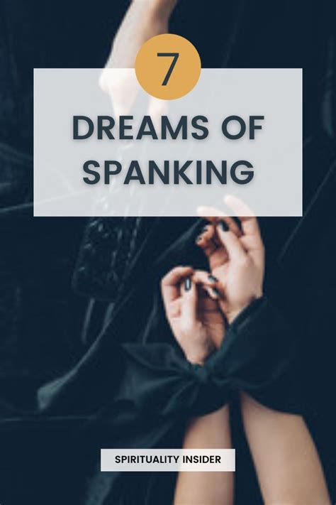 dream spanking|Dream of Spanking Interpretation .